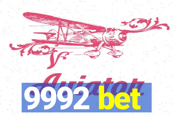 9992 bet