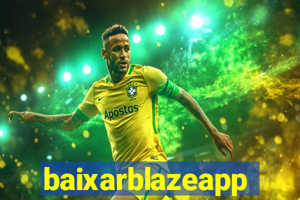 baixarblazeapp