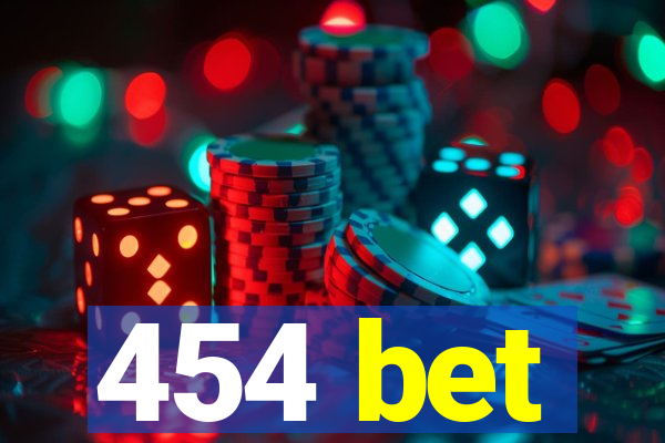 454 bet