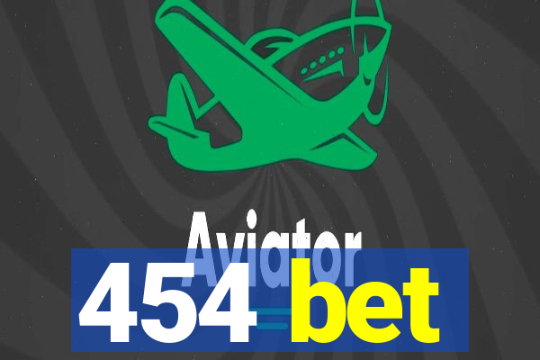 454 bet