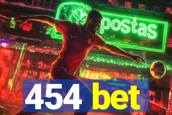 454 bet