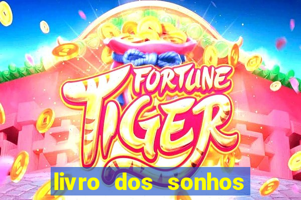 livro dos sonhos jogo do bicho