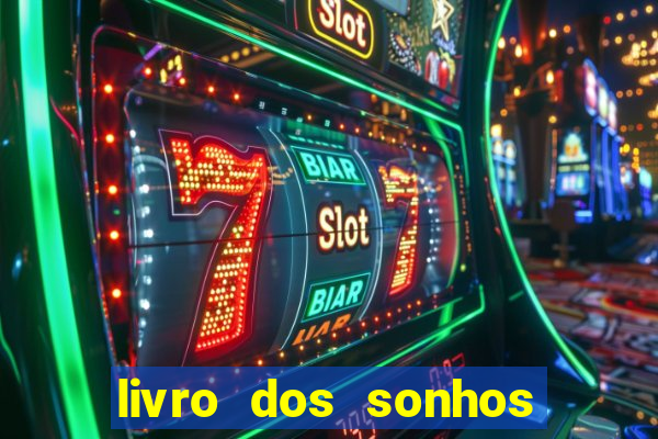 livro dos sonhos jogo do bicho