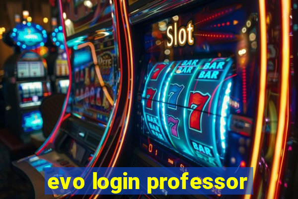 evo login professor