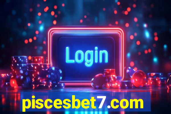 piscesbet7.com