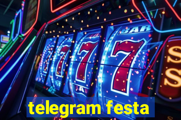 telegram festa