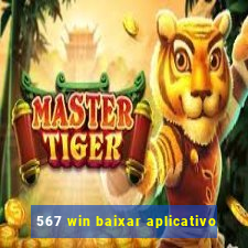 567 win baixar aplicativo