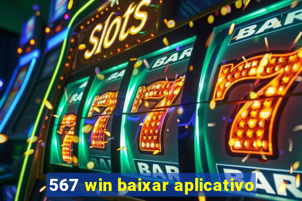 567 win baixar aplicativo