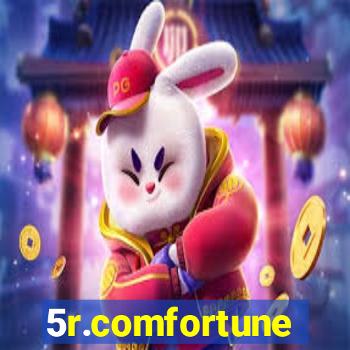 5r.comfortune