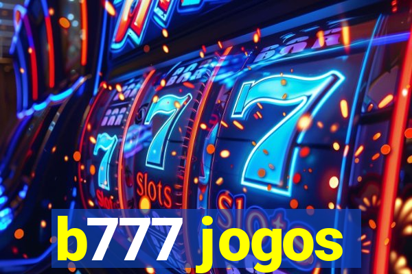 b777 jogos