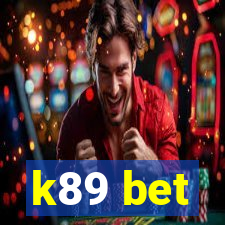 k89 bet