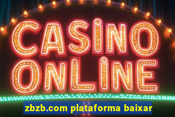 zbzb.com plataforma baixar