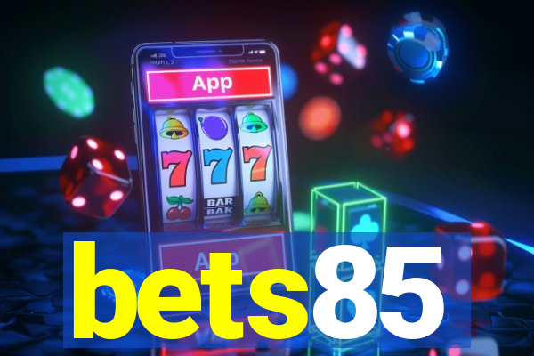 bets85