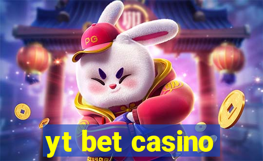 yt bet casino