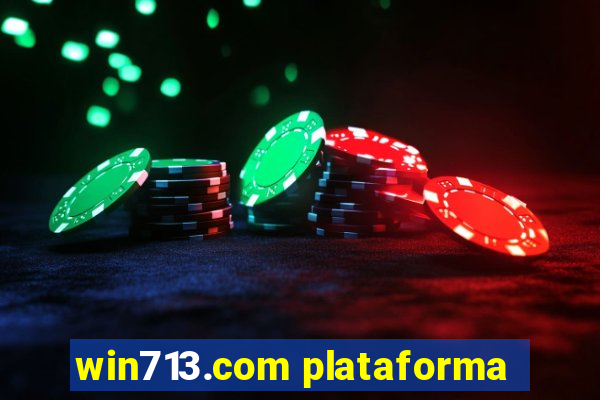 win713.com plataforma