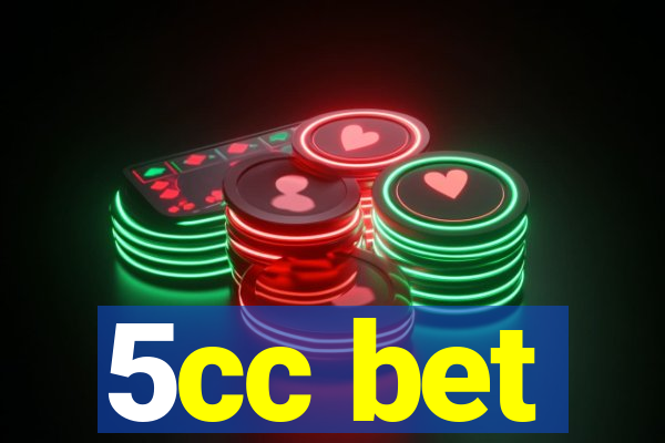 5cc bet