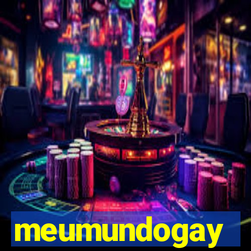 meumundogay