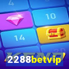 2288betvip