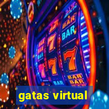 gatas virtual