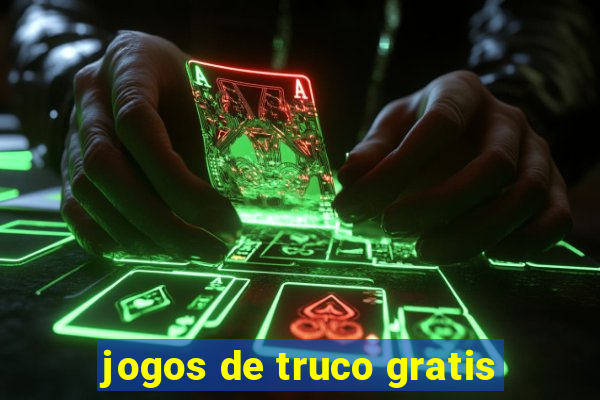 jogos de truco gratis