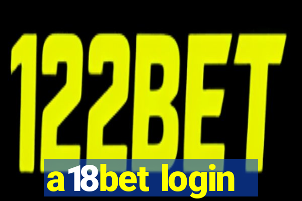 a18bet login