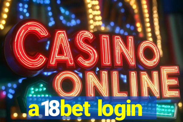 a18bet login