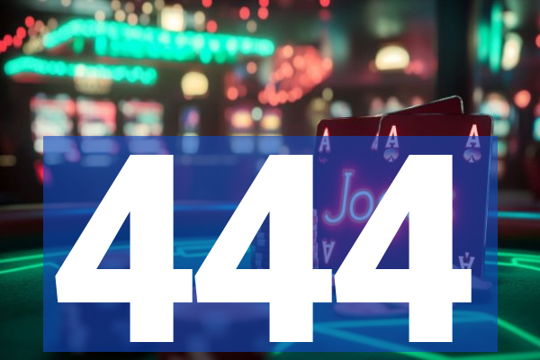 444