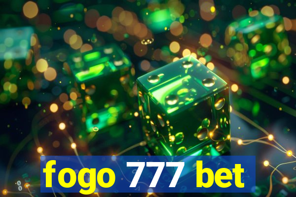 fogo 777 bet