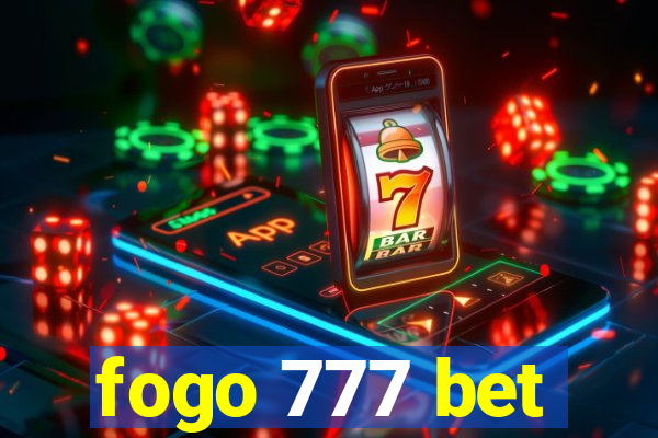 fogo 777 bet