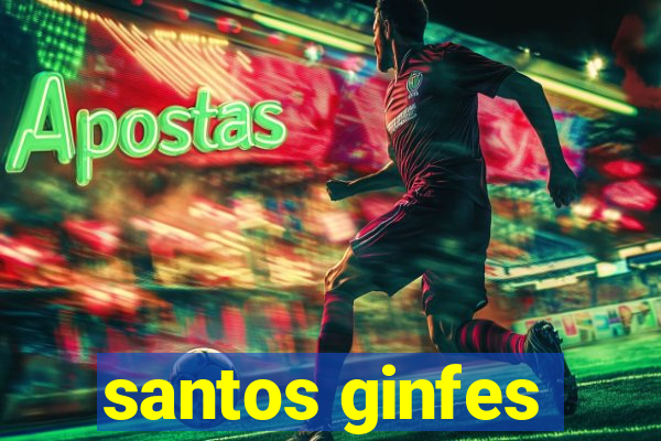 santos ginfes