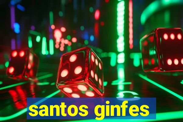 santos ginfes