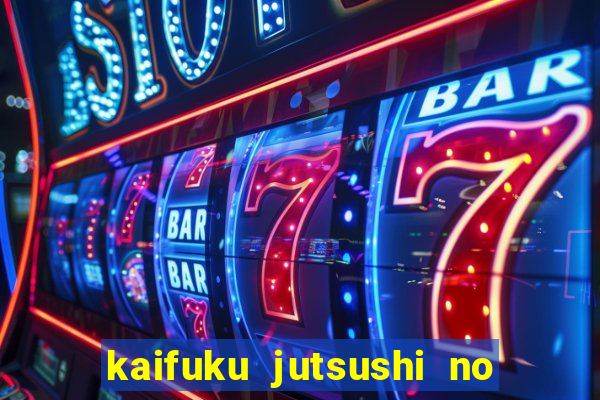 kaifuku jutsushi no yarinaoshi dublado