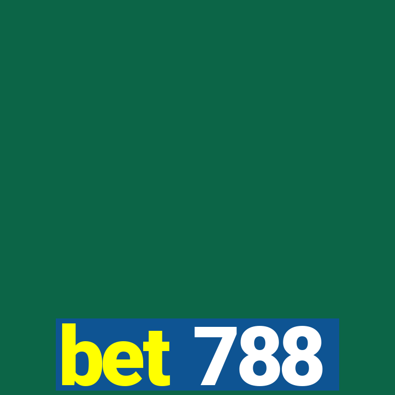 bet 788