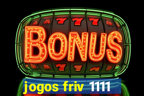 jogos friv 1111