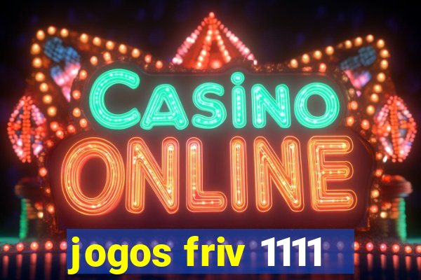 jogos friv 1111