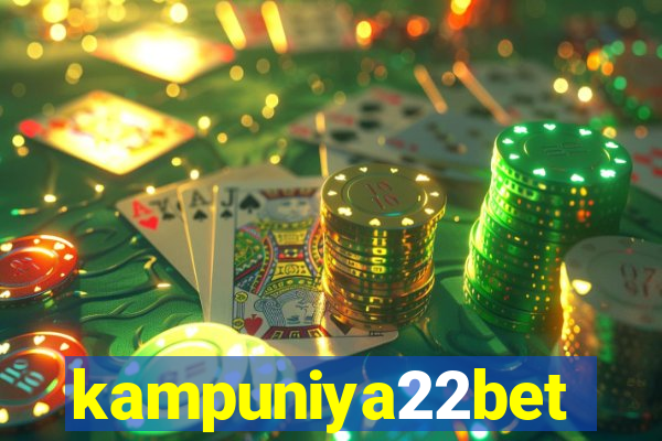 kampuniya22bet