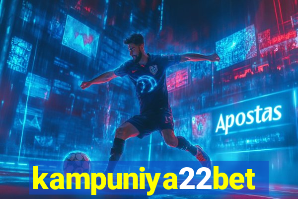 kampuniya22bet