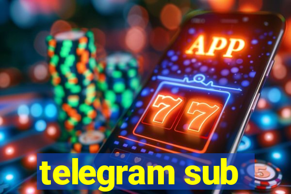 telegram sub