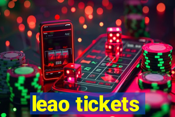 leao tickets