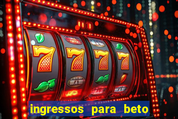 ingressos para beto carrero world