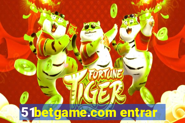 51betgame.com entrar