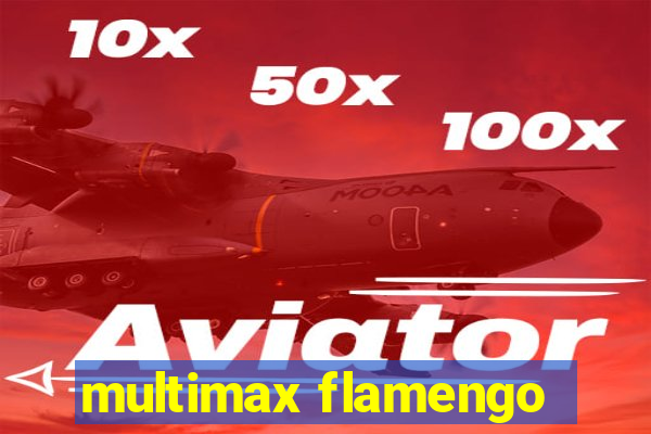 multimax flamengo