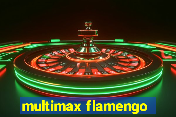 multimax flamengo