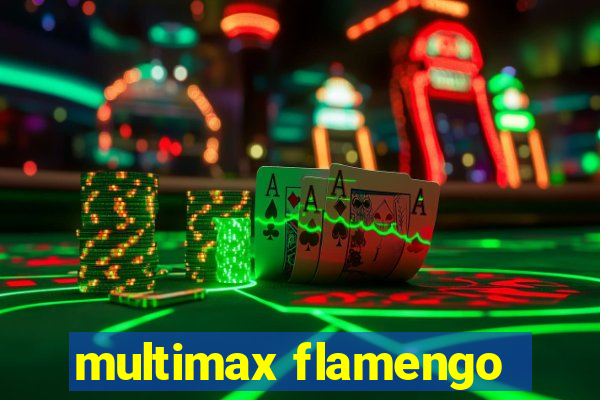 multimax flamengo