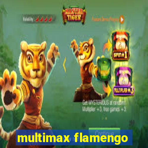 multimax flamengo