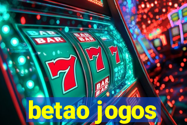 betao jogos