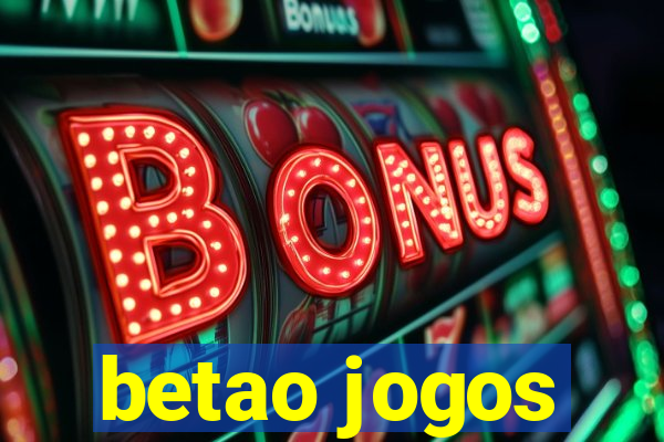 betao jogos