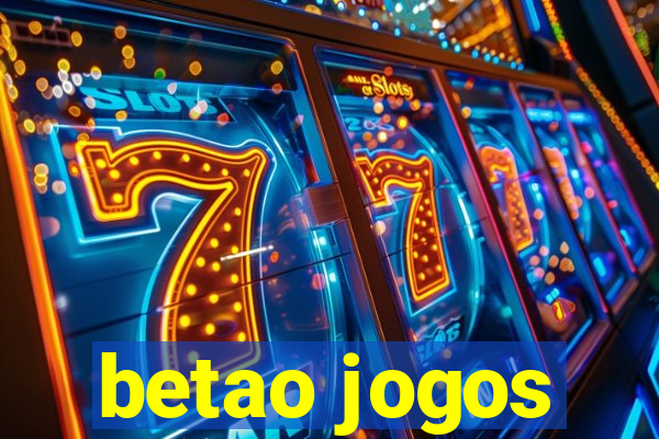 betao jogos