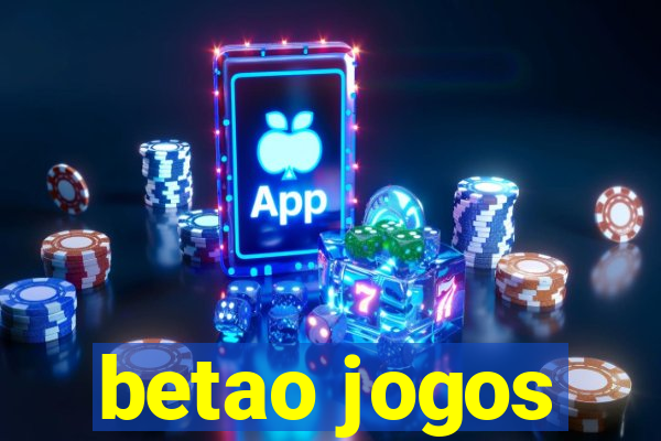 betao jogos