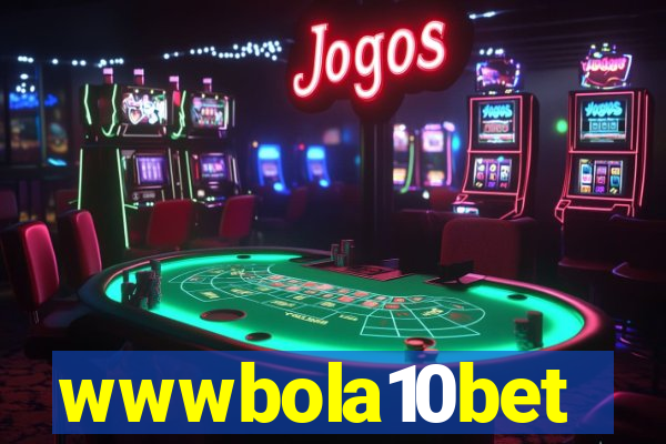 wwwbola10bet